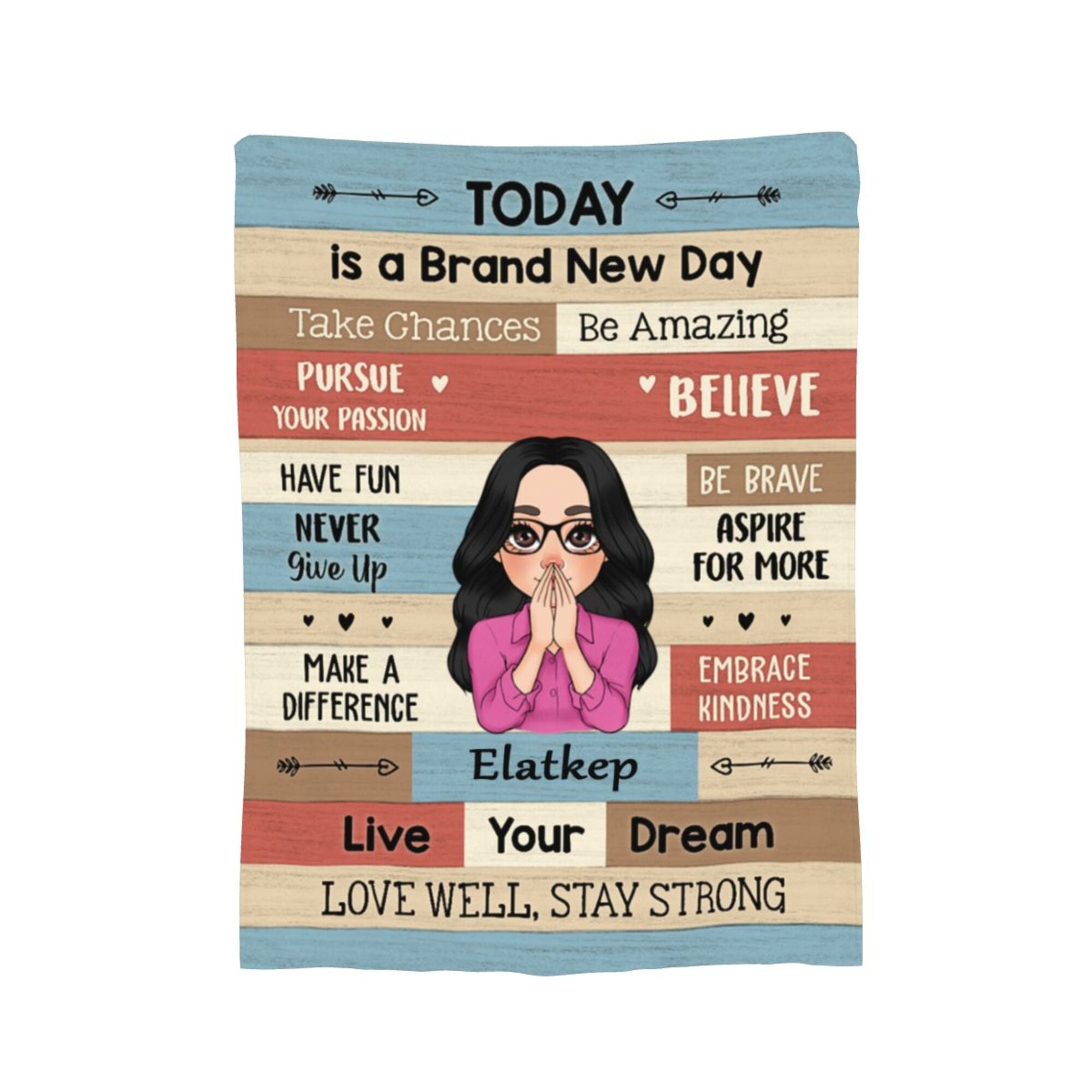 Today Is A Brand New Day - Personalized Blanket